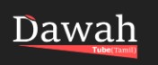 Dawahtube Tamil